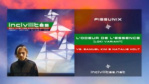 Fissunix - L'odeur de l'essence (Loki variant) - Orelsan vs. Samuel Kim & Natalie Holt