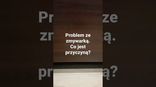 problem ze zmywarką