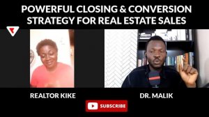 👉 HOW TO CREATE A POWERFUL CLOSING AND SALES CONVERSION STRATEGY For Real Estate (Part 5)