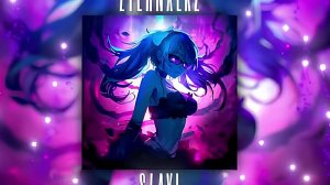 Eternxlkz - SLAY!
