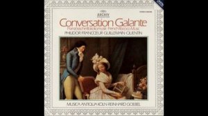 Conversatiion Galante, Francoerur, Philidor, Quentin