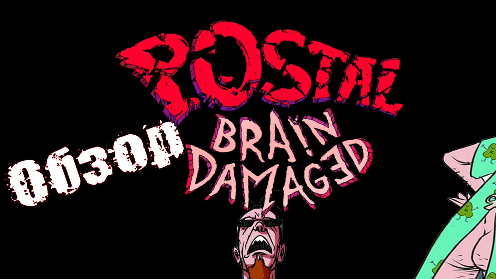 Postal brain damaged русификатор