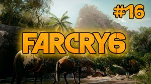 Far Cry 6 #16 | El Este