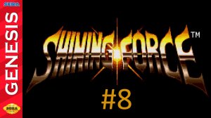 Прохождение Shining Force - Глава 8. Пробуждение Замка Древних. Финал [SEGA]