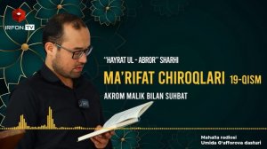 MA'RIFAT CHIROQLARI | 19-qism