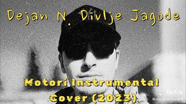 Dejan Nikolovski - Divlje Jagode - Motori Instrumental Cover (2023)