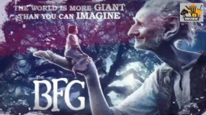 The BFG Full Movie (2016) Review | Mark Rylance, Ruby Barnhill & Penelope Wilton | Review & Facts