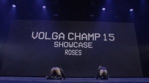 Roses | SHOWCASE | VOLGA CHAMP XV