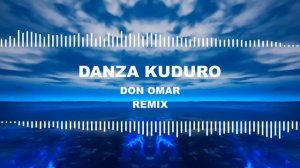 1hour Don Omar - Danza Kuduro REMIX (Slowed+reverb)