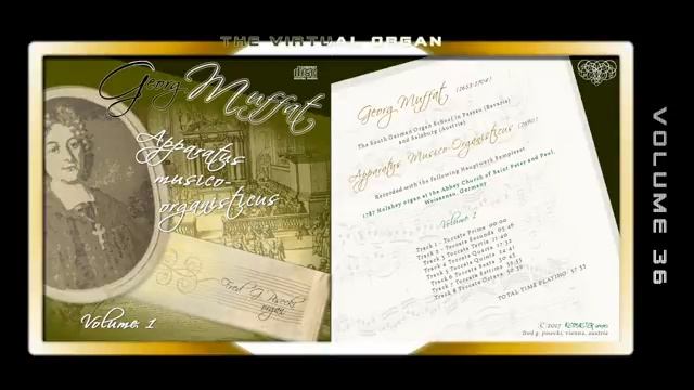 GEORG MUFFAT (1653-1704) ORGAN WORKS 1 - Fred Pisecki, Organ Sample Set