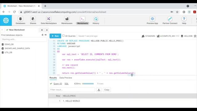 Snowflake Stored Procedure - Hello World - Part 1 смотреть онлайн