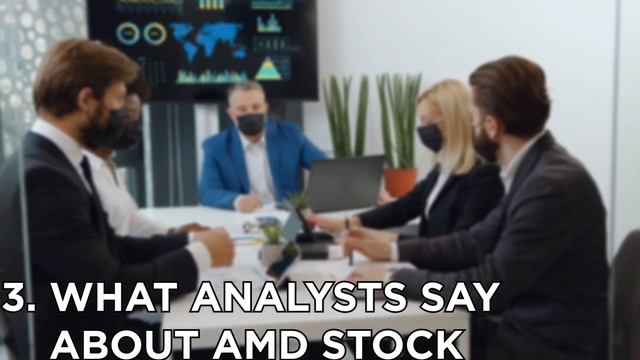 Advanced Micro Devices (AMD) Stock Analysis Today 2021