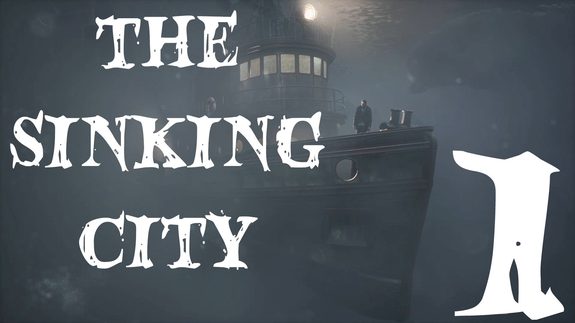 The Sinking City / тонущий город. The Sinking City прохождение. The Sinking City игра. Sinking City фотографии.