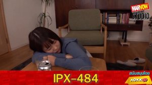 Karen Kaede สาวสวยหุ่นเพรียวจากค่าย IPX 【แนะนำดาราAV EP.6】#หนังavใหม่