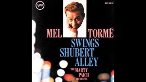 Too Close for Comfort - Marty Paich and Mel Tormé
