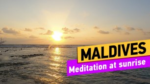 Maldives. Meditation at sunrise