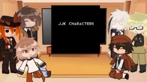 Bungo Stray Dogs React To Jujutsu Kaisen // Gacha React