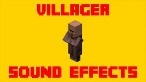 Minecraft Villager Sound Effects! - All Villager SFX For Editing!