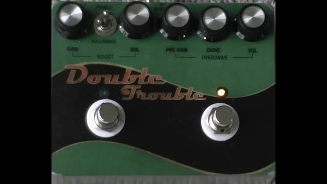 Double Trouble - Handmade booster/overdrive pedal смотреть онлайн