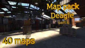 Counter- Strike: Source Map pack aim_deagle Part 6 (Final)
