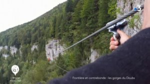 Frontière et contrebande, les gorges du Doubs : C'est là ! en Bourgogne Franche-Comté