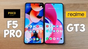 POCO F5 PRO VS REALME GT3 - ЧЕЙ ФЛАГМАН КРУЧЕ? ПОЛНОЕ СРАВНЕНИЕ!