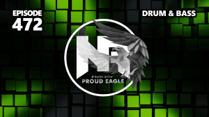 Nelver - Proud Eagle Radio Show #472 [Pirate Station Radio] (14-06-2023) Drum & Bass