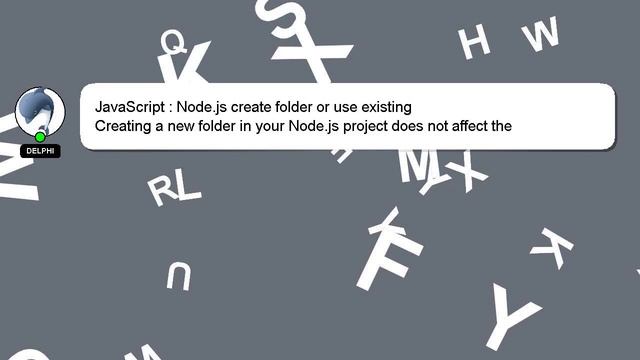 JavaScript : Node.js create folder or use existing