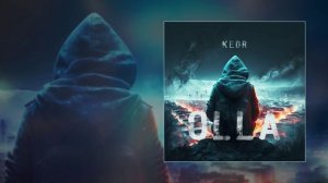 Kedr - Olla (Официальная премьера трека)