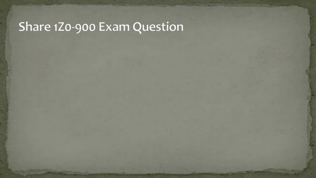 Share Oracle Java and Middleware 1Z0-900 Exam Questions смотреть онлайн