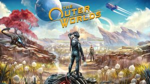 The Outer Worlds на Xbox One S Начало