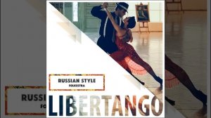 Russian Style Orchestar - Libertango