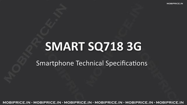 SMART SQ718 3G listed online with 1.3GHz Quad Core Processor, 1GB RAM, Android 4.4 KitKat, 3000mAh смотреть онлайн