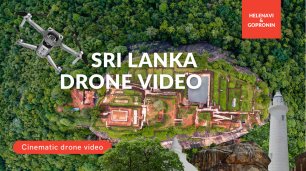 Шри Ланка 5K видео с дрона, Сигирия Sri Lanka 5K drone (DJI MAVIC AIR 2S), Sigirya