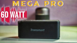 Tronsmart Mega Pro 60 Watt Обзор беспроводной колонки.