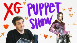 Честная реакция на XG — Puppet Show