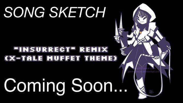 —SONG SKETCH— “Insurrect” Remix (X-Tale Muffet Theme) - MineDemon666 смотреть онлайн