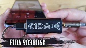 Обзор E1DA 9038D6K: обновление мобильного ЦАПа от Ивана Хлюпина