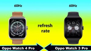 Oppo Watch 4 Pro vs Oppo Watch 3 Pro