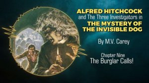 The Mystery of the Invisible Dog | Alfred Hitchcock and The Three Investigators | Audiobook