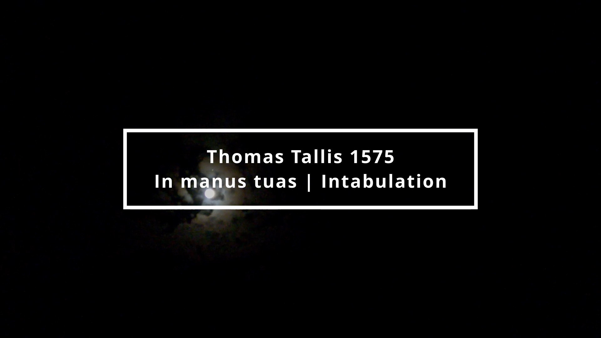 Thomas Tallis (1575): In manus tuas | Intabulation| Интабуляция клавиатуры