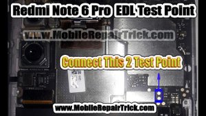 Redmi Note 6 Pro Edl Pinout | Xiaomi M1806e7ti Edl Test Point | Redmi Note 6 Pro Edl Test Point