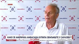 Како је Америчка амбасада 2005. купила земљиште бивше касарне Маршал Тито у Сарајеву?