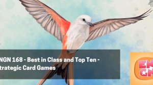 ENGN 168 - Best in Class and Top Ten - Strategic Card Games