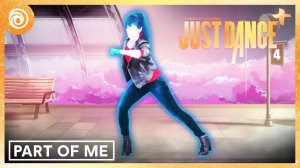 Just DanceⓇ (Plus) - Part of Me by Katy Perry