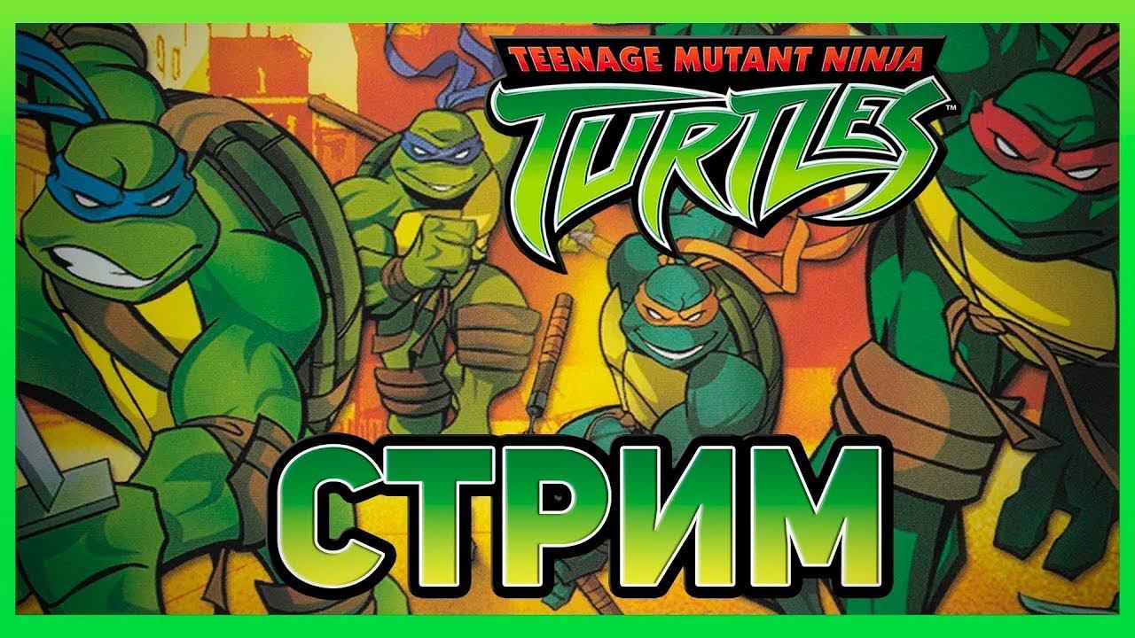 Teenage Mutant Ninja Turtles (2003) Прохождение за DON  [ Стрим ]#2