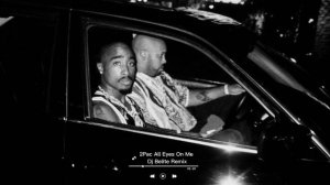 2Pac-All Eyes On Me 2023 Remix
