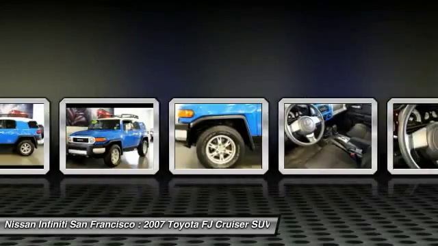 2007 Toyota FJ Cruiser San Francisco CA P3776A смотреть онлайн