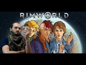 Вызываем Дьявола и Предводительницу Механоидов! • RIMWORLD • Прохождение 47