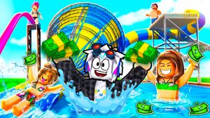 ПОСТРОИЛ САМЫЙ КРУТОЙ В МИРЕ АКВАПАРК ЗА 10 МИНУТ! ROBLOX Star Water Park Tycoon